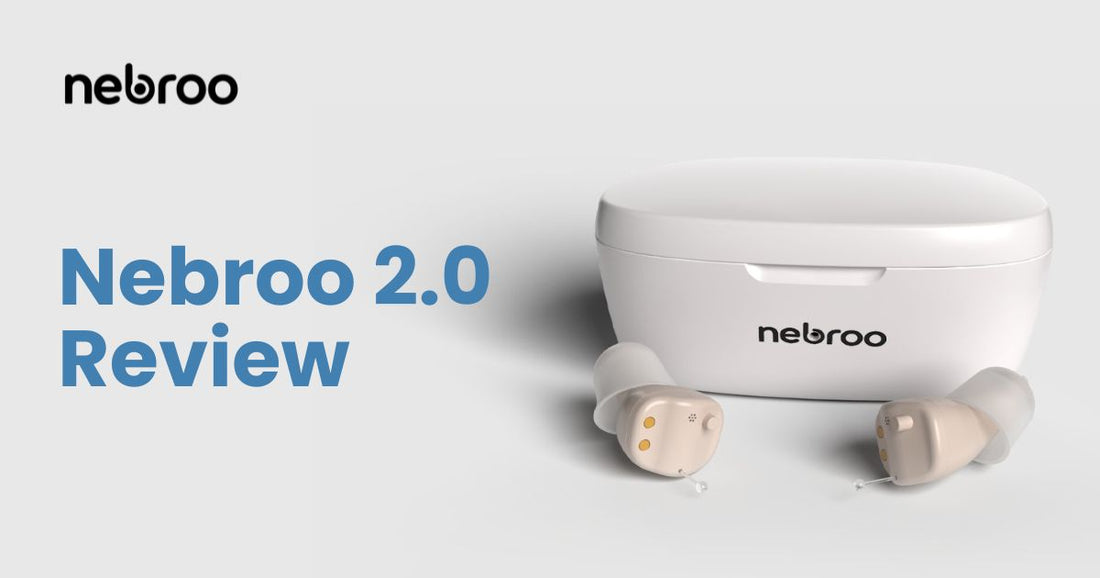 Nebroo Pro 2.0 Hearing Aids Review: Everything You Need To Know